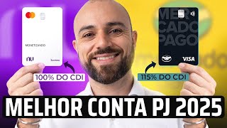 🏆Qual MELHOR CONTA PJ 2025 ⭐️ NuBank ou Mercado Pago ✅ Melhor Banco PJ para MEI