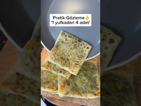 Gözlemeyi böyle deneyin👌#pratiktarifler #globalcuisine #food #recipe #yemektarifleri #baking