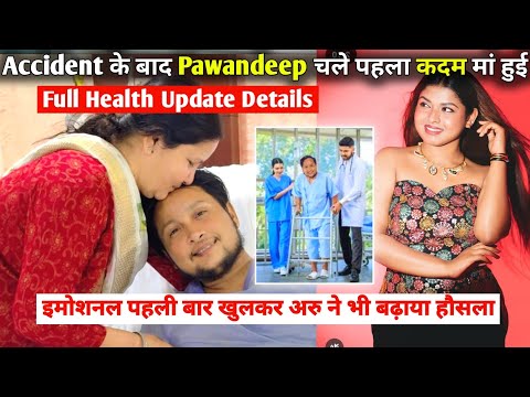 Mother Emotional On Arunita Kanjilal Support Pawandeep Frist Step, Pawandeep Rajan Health Update