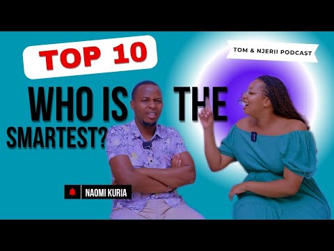 Who Won? Who Is The Smartest? ​⁠@naomikuria ​⁠@GithuaMani  #TomandNjeriiPodcast