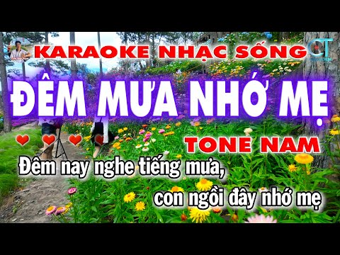 Karaoke Đêm Mưa Nhớ Mẹ Tone Nam Nhạc Sống Trữ Tình | Công Minh