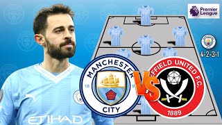 MANCHESTER CITY POTENTIAL STARTING LINEUP VS SHEFF UTD | PREMIER LEAGUE 2023 MATCH WEEK 20