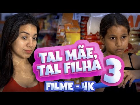 FILME HD - TAL MÃE, TAL FILHA 3