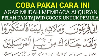 BEGINI CARA MUDAH CEPAT LANCAR MEMBACA ALQURAN KHUSUS PEMULA