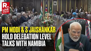 PM Modi LIVE Along With S Jaishankar, Holds Delegation level talks with President of Namibia