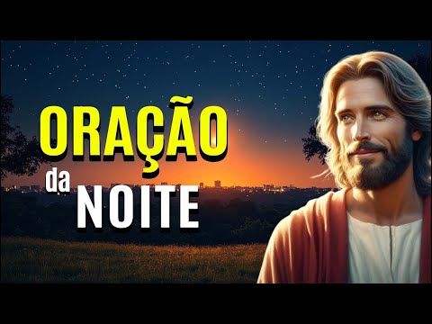 Um anjo do Senhor vai te fazer dormir - Oração abençoada da noite