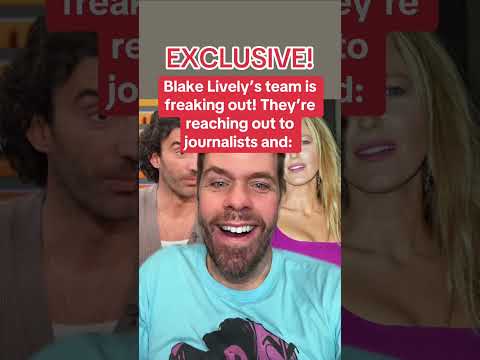 EXCLUSIVE! Blake Lively’s Team Is Freaking Out! They’re Reaching Out To Journalists And: