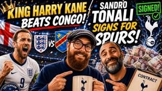 King Harry Kane Beats Congo | Sandro Tonali SIGNS FOR SPURS!