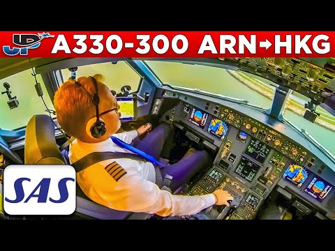 SAS Airbus A330-300 Cockpit Stockholm🇸🇪 to Hong Kong🇭🇰