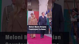 Meloni Meets Belgian Counterpart in Rome