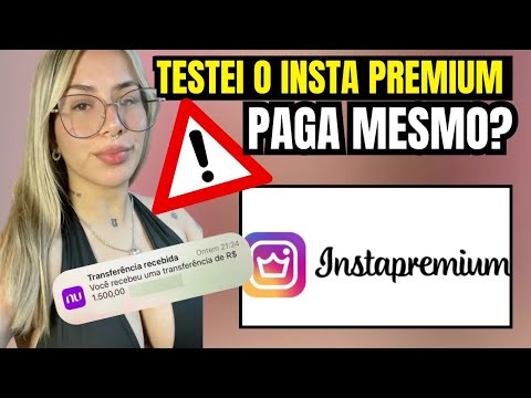 INSTA PREMIUM 🎁   INSTA PREMIUM FUNCIONA INSTA PREMIUM PAGA MESMO INSTA PREMIUM É GOLPE