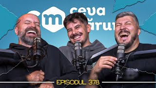 Podcast Ceva Mărunt #378  - Episodul complet exclusiv pe ComedyBox
