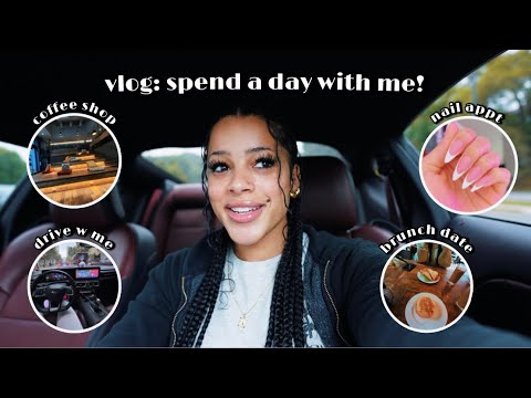 vlog: spend the day with me *+:｡.｡ nail appt, brunch, coffee shop, drive w/ me + more!