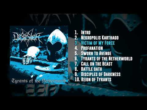 Desaster - Tyrants of the Netherworld (Full Album)