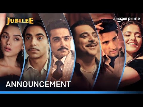 Jubilee - Announcement | Aditi, Aparshakti, Prosenjit, Ram, Sidhant, Wamiqa | Prime Video India