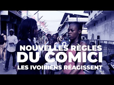 Nouvelles règles du COMICI : nous avons pris la réaction de quelques ivoiriens