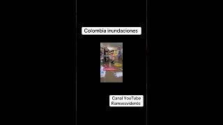 Inundaciones en Colombia