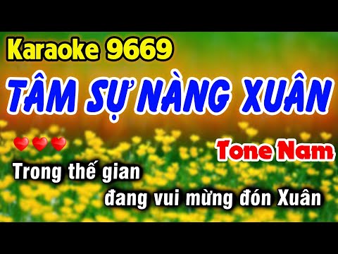 Karaoke Tâm Sự Nàng Xuân Tone Nam 9669 | Karaoke Nhạc Xuân 2022