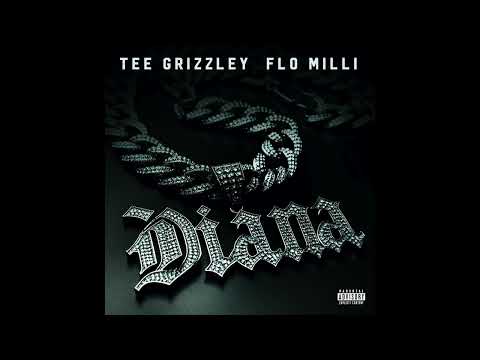 Tee Grizzley & Flo Milli - Diana (AUDIO)