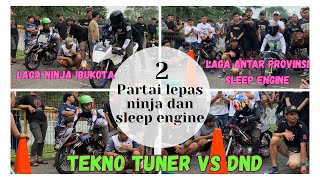 TEKNO TUNER LEPAS‼️LAGA ANTAR PROVINSI LEPAS‼️