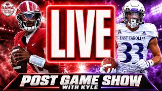Alabama vs. East Carolina Postgame Show: Instant Reaction, Analysis & Your Calls