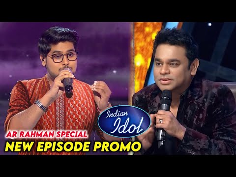 Indian Idol Season 15 New Episode Promo AR Rahman Special | Indian Idol 2024 Today Episode