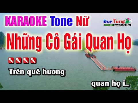 Những Cô Gái Quan Họ || Karaoke – Tone Nữ || Nhạc Sống Duy Tùng