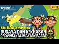 Indonesian Culture Series: West Kalimantan