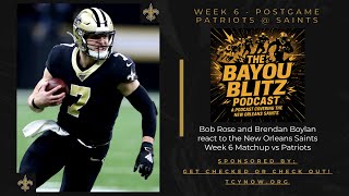 The Bayou Blitz PostGame Show: Week 6 - Patriots @ Saints
