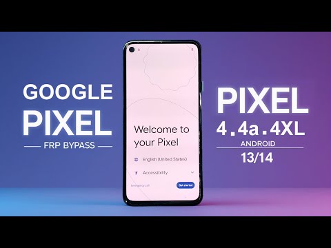 Google Pixel 4 / 4a / 4XL FRP Bypass Android 13/14 | Google Account Unlock 2025