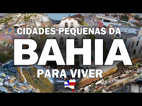 TOP 11 cidades "PEQUENAS" pra viver na BAHIA.