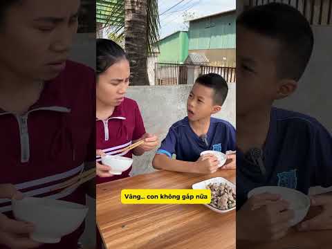 Mẹ cấm gắp thịt và cái kết không ai ngờ