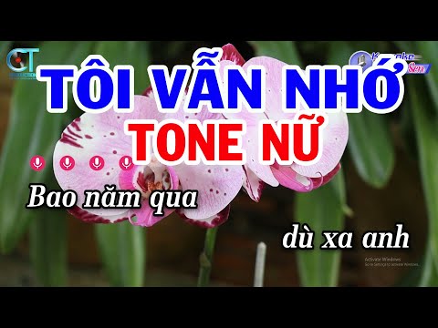 Karaoke Tôi Vẫn Nhớ Tone Nữ ( Dm ) Nhạc Sống Đồng Sen