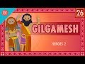 Gilgamesh's Journey and Lessons Learned