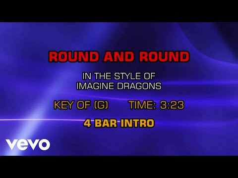 Imagine Dragons – Round And Round (Karaoke)