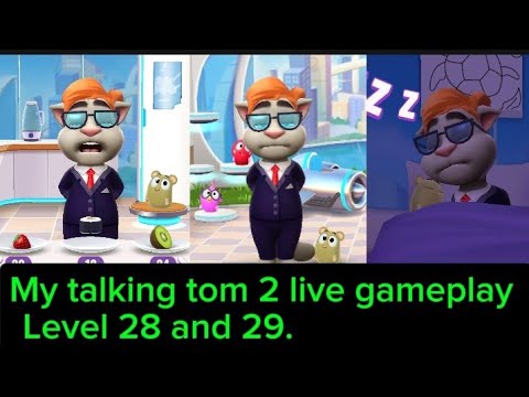 My talking tom 2 live gameplay level 28 and 29