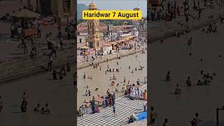 Haridwar 7 August #Haridwar, #shortsvideo, #youtubeshorts
