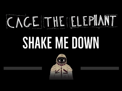 Cage The Elephant • Shake Me Down (CC) 🎤 [Karaoke] [Instrumental Lyrics]