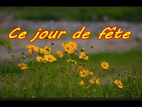 Ce jour de fête