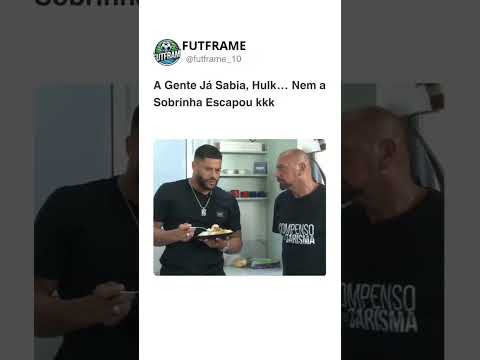 A gente já sabia, Hulk… nem a sobrinha escapou! #futebol #soccer #shorts #futebolarte