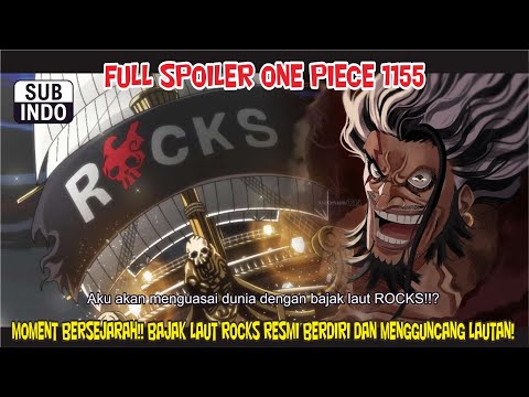 FULL SPOILER OP 1155 - MOMENT BERSEJARAH!! BAJAK LAUT ROCKS RESMI BERDIRI DAN MENGGUNCANG LAUTAN!