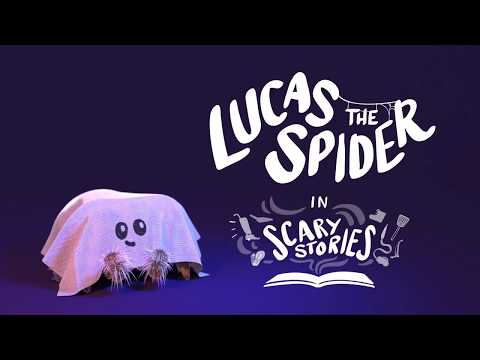 Lucas the Spider - Scary Stories - Short