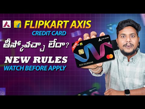NEW UPDATE: Flipkart Axis Bank Credit Card | New Rules