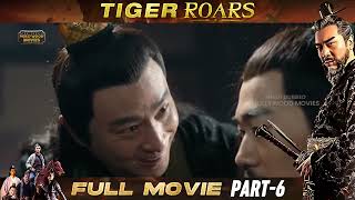Tiger Roars Hindi Dubbed Action Movie | 2023 Hindi Movies | Part 6 | Hindi Dubbed Hollywood Movies