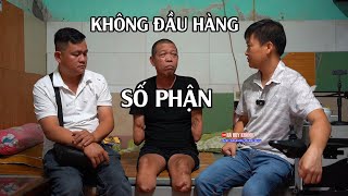 Gặp lại người đàn ông cụt cả tay chân vẫn khát khao tự lập, kiếm tiền nuôi sống bản thân