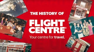 The History Of Flight Centre | Your Centre For Travel