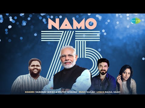 NaMo 75 | Celebrating PM Shri Narendra Modi Ji’s 75th Birthday | Kailas | Vaishnav Girish | Sruthy