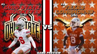 #1 Ohio State Buckeyes vs #4 Texas Longhorns Week 2 Preview