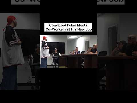 Convicted Felon Meets Co-Workers at His New Job