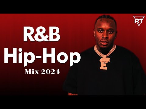 HipHop R&B Mix 2024 - R&B HipHop Playlist